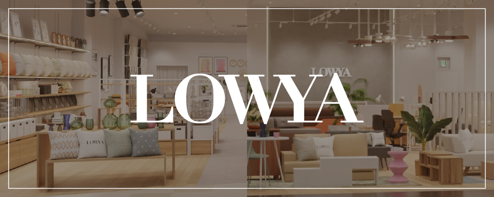 【家具・インテリアのLOWYA】渋谷宮益坂店オープニングスタッフ募集☆ | 株式会社ベガコーポレーション