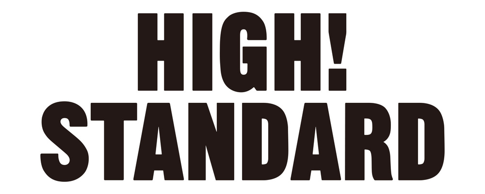 【ブランド旗艦店・販売スタッフ】HIGH! STANDARD | 株式会社聖林公司