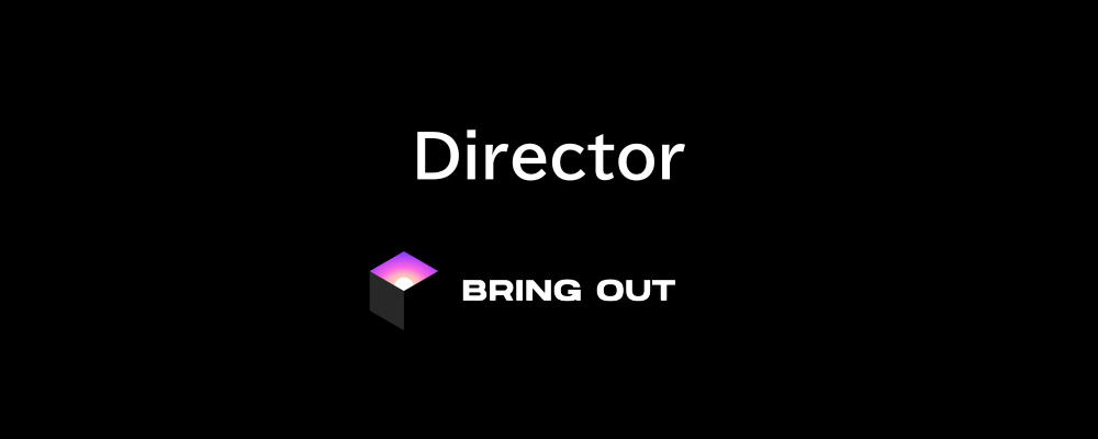 Director of Deployment Strategist ー 執行役員/事業責任者候補 | 株式会社ブリングアウト